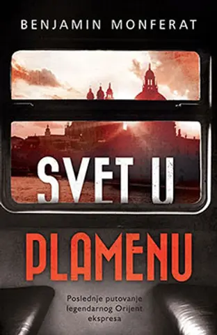 „Svet u plamenu“ Benjamina Monferata u prodaji od 7. februara - slika 1