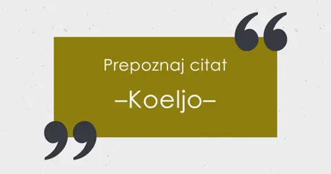 Prepoznaj citat: Koeljo - slika 1