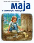 Proizvod Slikovnica – Maja i svemoguća lasica (ćirilično izdanje)