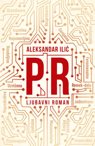 „PR“ – roman o ljubavnom trouglu koji istražuje granice ljubavi i beskonačnost interneta – od petka, 12. septembra u prodaji - slika 1