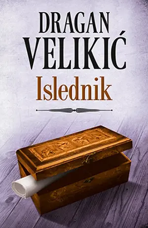 Islednik - Dragan Velikić - slika 1