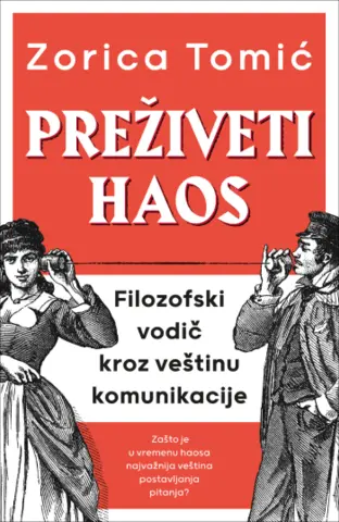 Naučite da postavljate prava pitanja – „Preživeti haos“ Zorice Tomić u prodaji od 19. septembra - slika 1
