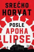 posle-apokalipse-srecko-horvat-v