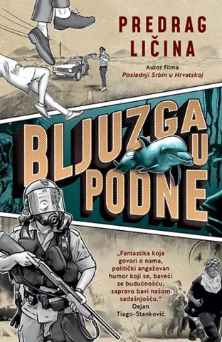 Prikaz knjige Pedraga Ličine „Bljuzga u podne“ - slika 1