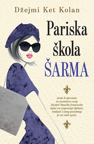 Prikaz knjige Džejmi Ket Kolan „Pariska škola šarma“ - slika 1