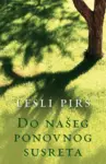 Proizvod Do našeg ponovnog susreta