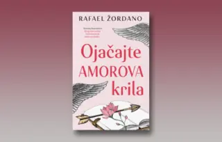 Prikaz knjige „Ojačajte Amorova krila“ Rafael Žordano: Kad Amor zamahne krilima…