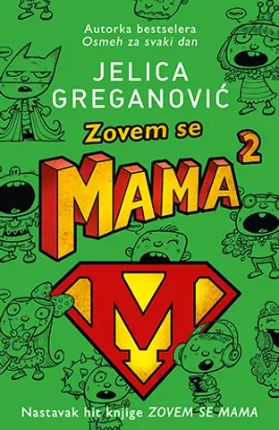 Prikaz knjige „Zovem se mama 2“ - slika 1