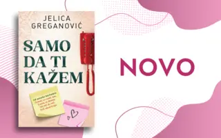 Male stvari koje nas spajaju kroz prostor i vreme: Zbirka priča „Samo da ti kažem“ Jelice Greganović od 16. jula u prodaji