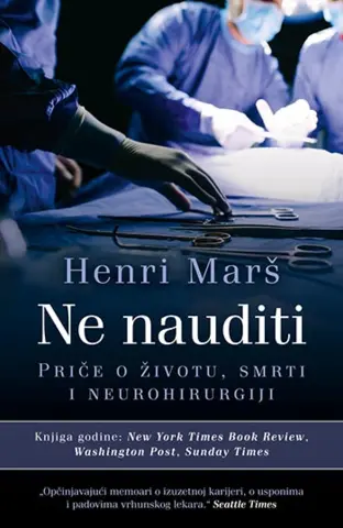 „Ne nauditi“ - Scene iz života neurohirurga - slika 1