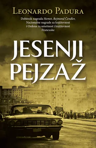 Prikaz romana „Jesenji pejzaž“ Leonarda Padure - slika 1