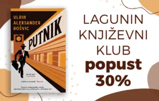 O romanu „Putnik“ u okviru Laguninog književnog kluba 1. septembra