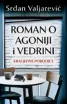 Proizvod Roman o agoniji i vedrini