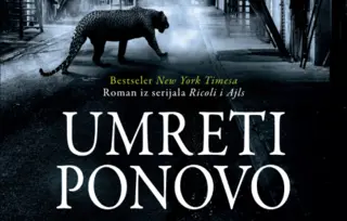 Prikaz romana „Umreti ponovo“: Lepši i jači pol