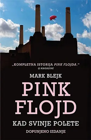 Biografija grupe Pink Flojd „Kad svinje polete“ u prodaji od 18. marta - slika 1