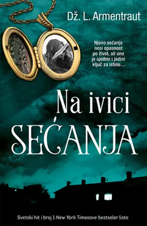 Prikaz trilera „Na ivici sećanja“ – Dženifer L. Armentraut - slika 1