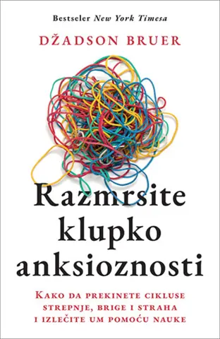 „Razmrsite klupko anksioznosti“: Na koji će način ovo tebi koristiti? - slika 1