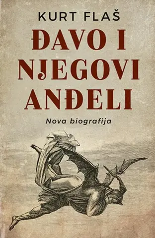 „Đavo i njegovi anđeli“ – 18 vekova vladavine đavola - slika 1