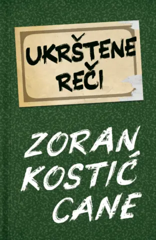 Novo, treće izdanje „Ukrštenih reči“ Zorana Kostića Caneta - slika 1