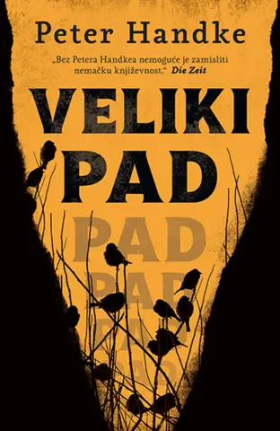 „Veliki pad“ Petera Handkea u prodaji od 25. jula - slika 1