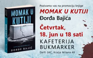Promocija novog romana Đorđa Bajića „Momak u kutiji“ u četvrtak 18. juna u knjižari Delfi SKC