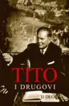 Proizvod Tito i drugovi - II deo