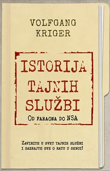 Slika 0 - Istorija tajnih službi – Od faraona do NSA