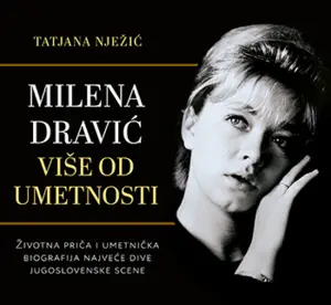 Umetnička biografija najveće dive jugoslovenske scene Milene Dravić u prodaji od 1. decembra - slika 1