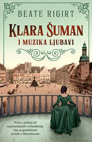 Prikaz romana „Klara Šuman i muzika ljubavi“: Supruga i(li) umetnica - slika 1