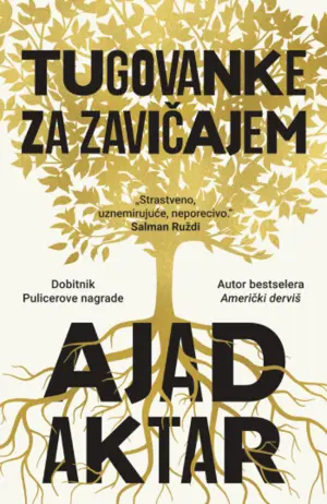 Prikaz romana „Tugovanke za zavičajem“: Imigrantska saga drugačija od svih drugih - slika 1