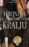 Proizvod Hronika o zapanjenom kralju