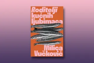Prikaz romana „Roditelji kućnih ljubimaca“: O nesposobnosti da se bude s ljudima