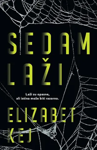 Prikaz romana „Sedam laži“ Elizabet Kej - slika 1