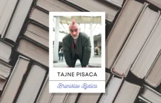 Tajne pisaca: Branislav Bjelica – Svi ti neprimetni ljudi