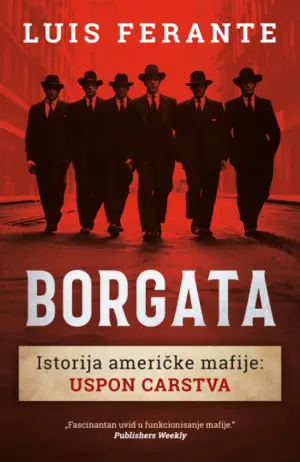 Bivši gangster i član porodice Gambino otkriva mračnu istoriju mafije od Sicilije do Las Vegasa: „Borgata“ stiže od 13. maja u knjižare - slika 1