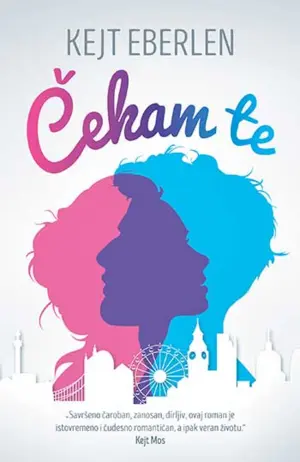 Knjiga „Čekam te“ autorke Kejt Eberlen - slika 1