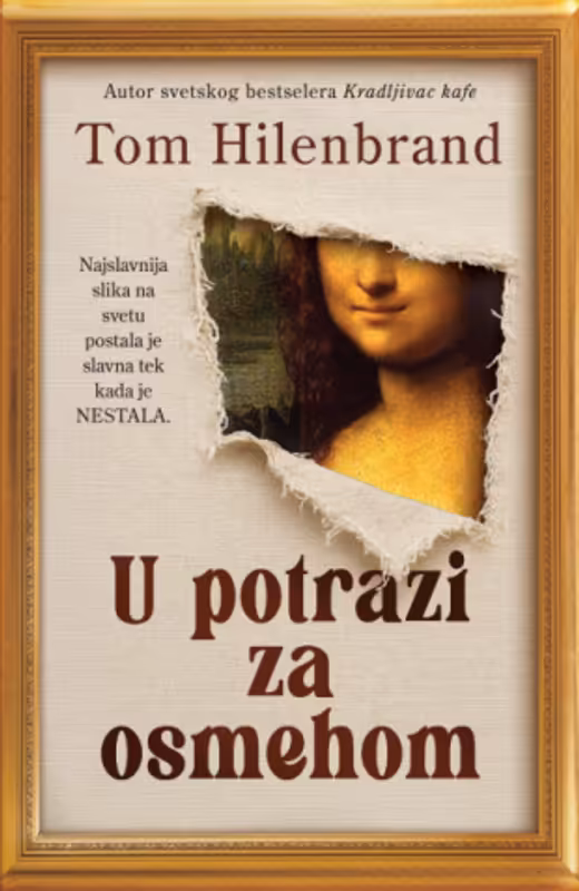Knjiga "U potrazi za osmehom", autora Tom Hilenbrand, izdavač Laguna, 2025.